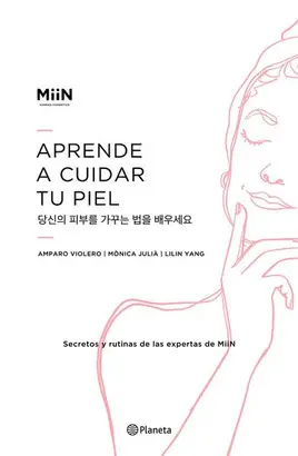 APRENDE A CUIDAR TU PIEL