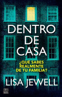 DENTRO DE CASA / THE FAMILY UPSTAIRS (SPANISH EDITION)