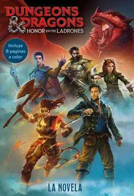 Dungeons & Dragons. Honor entre Ladrones. La Novel