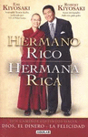 HERMANO RICO, HERMANA RICA