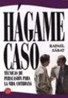 HÁGAME CASO