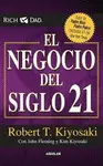 EL NEGOCIO DEL SIGLO 21