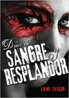 DIAS DE SANGRE Y RESPLANDOR