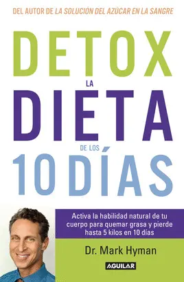 DETOX LA DIETA DE LOS 10 DIAS