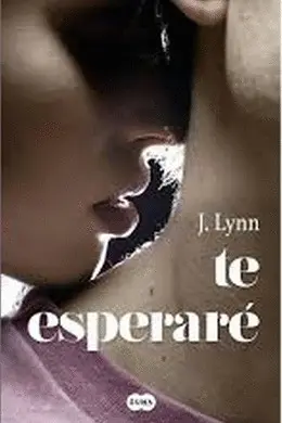 TE ESPERARE