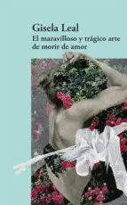 EL MARAVILLOSO Y TRÁGICO ARTE DE MORIR DE AMOR