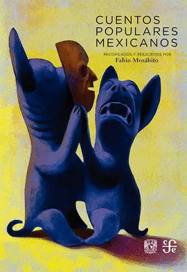 CUENTOS POPULARES MEXICANOS