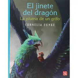 EL JINETE DEL DRAGON: LA PLUMA DE UN GRIFO