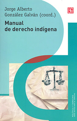 MANUAL DE DERECHO INDGENA