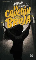 LA CANCIÓN DE LA BRUJA