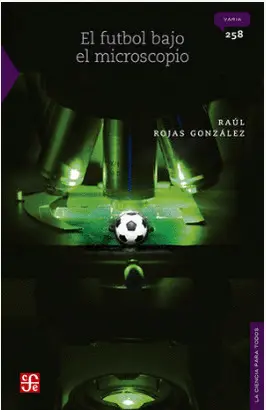 EL FUTBOL BAJO EL MICROSCOPIO