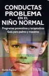 CONDUCTAS PROBLEMA EN EL NIÑO NORMAL