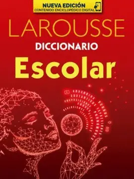Diccionario Escolar Larousse Nueva Edicion
