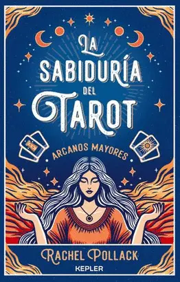 LA SABIDURIA DEL TAROT