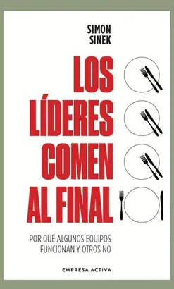LOS LÍDERES COMEN AL FINAL