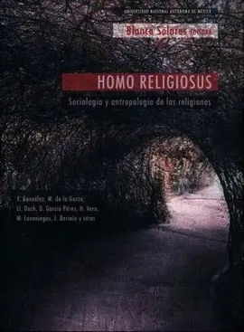 HOMO RELIGIOSUS SOCIOLOGÍA Y ANTROPOLOGÍA DE LAS RELIGIONES