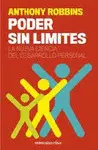 PODER SIN LIMITES: LA NUEVA CIENCIA DEL DESARROLLO PERSONAL