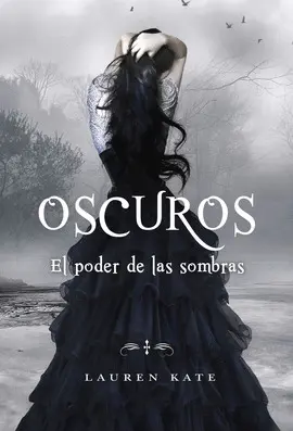 EL PODER DE LA SOMBRAS (OSCUROS 2)