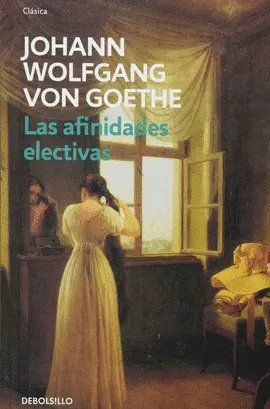 AFINIDADES ELECTIVAS, LAS