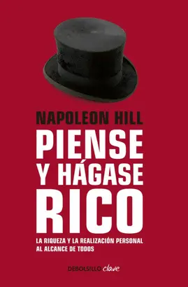 PIENSE Y HAGASE RICO