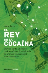 REY DE LA COCAINA, EL