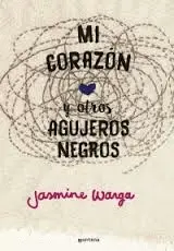 MI CORAZON Y OTROS AGUJEROS NEGROS