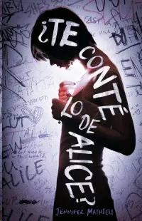¿TE CONTE LO DE ALICE?