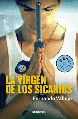 LA VIRGEN DE LOS SICARIOS