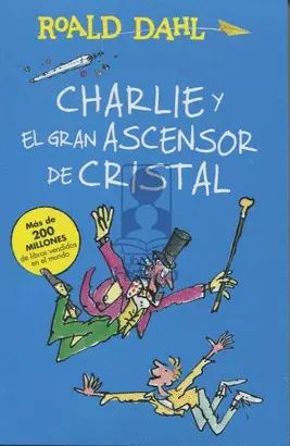 CHARLIE Y EL ASCENSOR DE CRISTAL