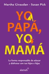 YO PAPA, YO MAMA