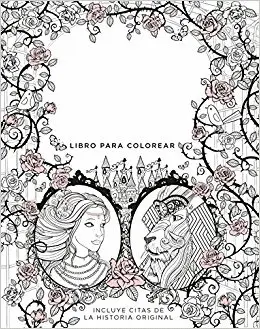 BELLA Y LA BESTIA, LA. LIBRO PARA COLORE