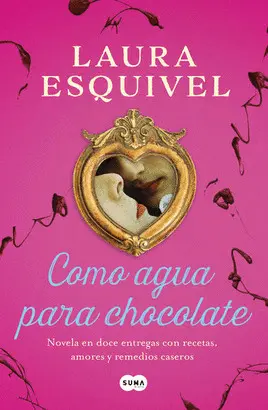 COMO AGUA PARA CHOCOLATE (COMO AGUA PARA CHOCOLATE 1 )