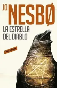 ESTRELLA DEL DIABLO, LA (HARRY HOLE 5)