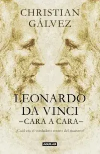 LEONARDO DA VINCI CARA A CARA