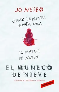 MUÑECO DE NIEVE, EL (HARRY HOLE 7)