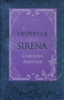 DESPERTAR DE LA SIRENA, EL