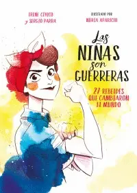 LAS NIÑAS SON GUERRERAS