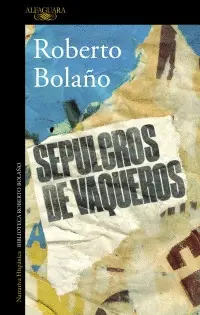 SEPULCROS DE VAQUEROS - CUENTOS COMPLETOS