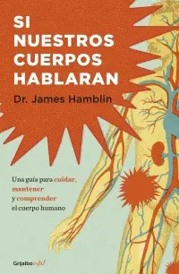 SI NUESTROS CUERPOS HABLARAN