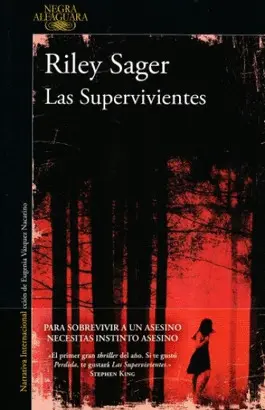 SUPERVIVIENTES, LAS