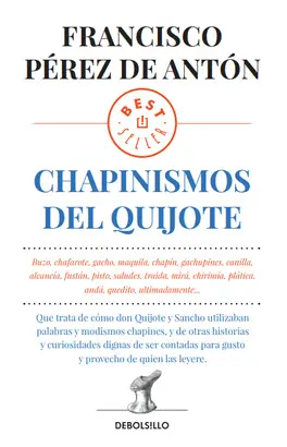 CHAPINISMOS DEL QUIJOTE