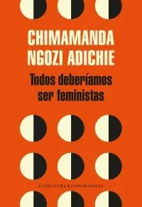 TODOS DEBERÍAMOS SER FEMINISTAS