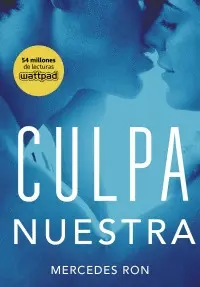 CULPA NUESTRA (CULPABLES 3)