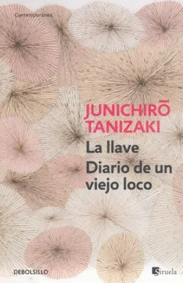 LLAVE, LA / DIARIO DE UN VIEJO LOCO