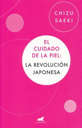 CUIDADO DE LA PIEL, EL. LA REVOLUCION JAPONESA