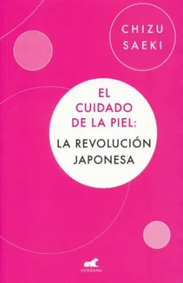 CUIDADO DE LA PIEL, EL. LA REVOLUCION JAPONESA