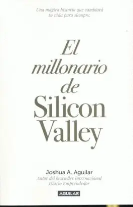 MILLONARIO DE SILICON VALLEY, EL