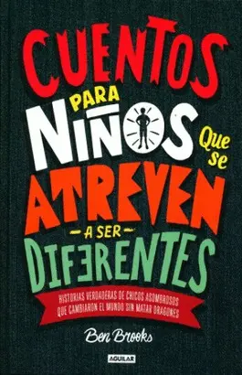Cuentos para Niños que se Atreven a Ser Diferentes