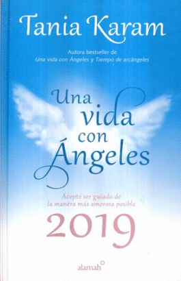 LIBRO AGENDA UNA VIDA CON ANGELES 2019