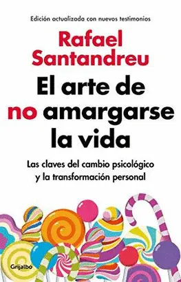 ARTE DE NO AMARGARSE LA VIDA, EL